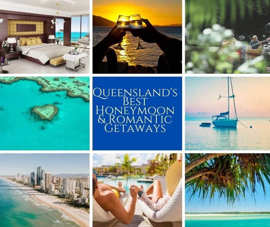 Queensland's Best Romantic Getaways